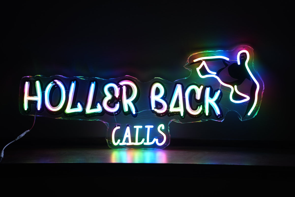 Holler Back Calls RGB LED Sign