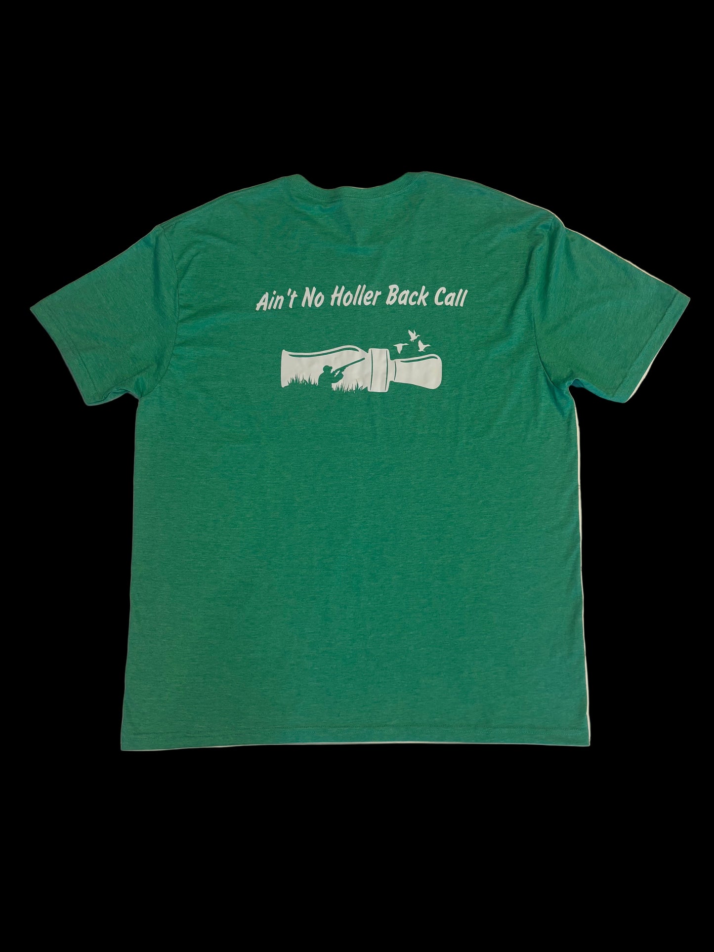 Ain't No Holler Back Call Tee